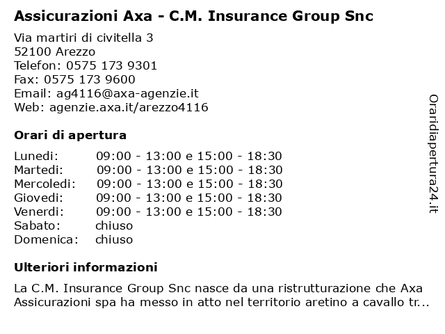 Orari di apertura Assicurazioni Axa C.M. Insurance Group Snc